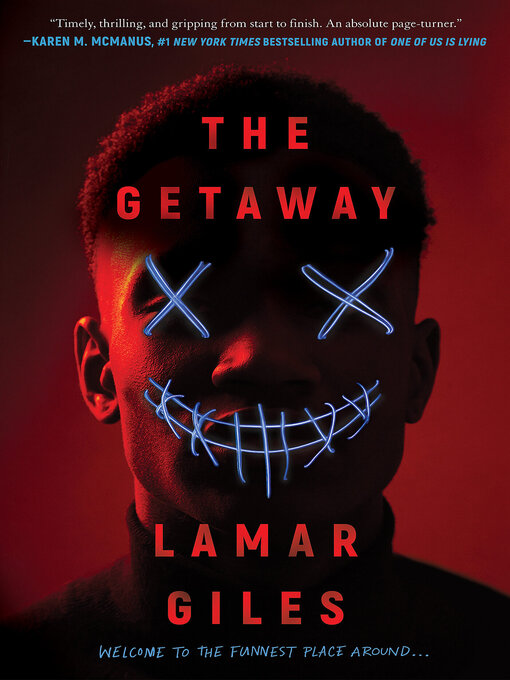Title details for The Getaway by Lamar Giles - Available